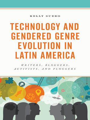 cover image of Technology and Gendered Genre Evolution in Latin America